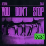 cover: Deefo - You Don't Stop