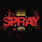 cover: Sneakk|Tyga|Yg - Spray