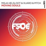 cover: Misja Helsloot|Xijaro & Pitch - Moving Souls