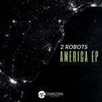 cover: 2 Robots - America EP