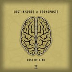 cover: Lost In Space & Copy&paste - Lose My Mind