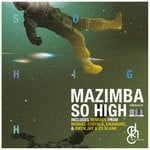 cover: Mazimba - So High