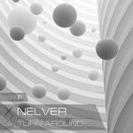 cover: Nelver - Turn Around EP