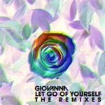 cover: Giovanna - Let Go Of Yourself (The Remixes)