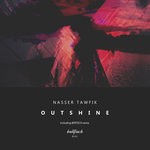 cover: Nasser Tawfik - Outshine