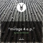 cover: Lee Van Dowski - Mirage 4 EP