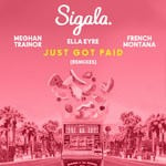 cover: ELLA EYRE|Meghan Trainor|SIGALA - Just Got Paid (Remixes)