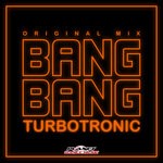 cover: Turbotronic - Bang Bang