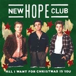 cover: New Hope Club - All I Want For Christmas Is You