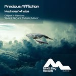 cover: Precious Affliction - Madness Whales