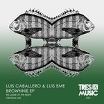 cover: Luis Caballero - BROWNNIE EP