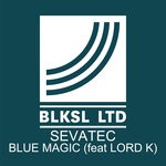 cover: Lord K|Sevatec - Blue Magic