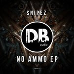 cover: Snipez - No Ammo