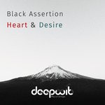 cover: Black Assertion - Heart & Desire