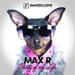 cover: Max R. - Party Of My Life