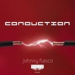 cover: Johnny Fiasco - Conduction Remixes