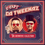 cover: Da Tweekaz - 10 Years Da Tweekaz - The Definitive Collection