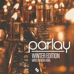 cover: Sofa King|Various - Parlay - Winter Edition/Mixed By Sofa King