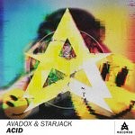 cover: Avadox|Starjack - Acid