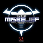 cover: Tesla Coil - Misbelief