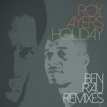 cover: Roy Ayers|Terri Wells - Holiday (Ben Rau Remixes)