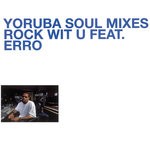 cover: Dj Jazzy Jeff|Erro - Yoruba Soul Mixes - Rock Wit U