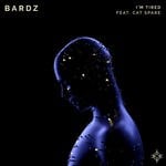 cover: Bardz|Cat Spare - I'm Tired