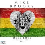 cover: Mike Brooks - Need Love (2018 Remaster)