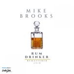 cover: Mike Brooks - Rum Drinker (2018 Remaster)