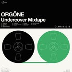 cover: Orgone - Undercover Mixtape