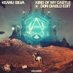 cover: Don Diablo|Keanu Silva - King Of My Castle