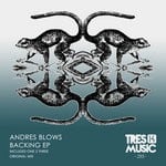 cover: Andres Blows - Backing EP