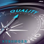 cover: Quality - Stronger