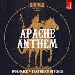 cover: Eastblock Bitches|Wolfpack - Apache Anthem