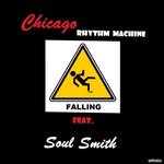 cover: Chicago Rhythm Machine|Soul Smith - Falling EP