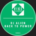 cover: Dj Alien - Back To Power