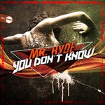 cover: Mr Hyde - You Don't Know