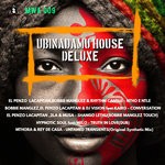 cover: 2la & Musa|Bobbie Manglez|Bobbie Manglez & Rhythm Cantus|Djvision|El Penzo Lacapitan|Hypnotic Sou|Mthora & Rey De Casa - Ubinadamu House Deluxe