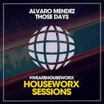 cover: Alvaro Mendez - Those Days