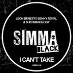 cover: Benny Royal|Leon Benesty|Shermanology - I Can't Take