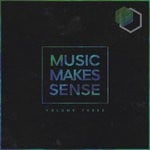 cover: Mad Villains|Null815|Oliver Knight|Tom Giles - Music Makes Sense Vol 3