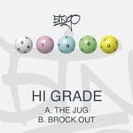 cover: Hi Grade - The Jug/Brock Out