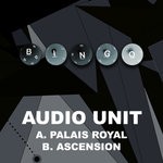 cover: Audio Unit - Palais Royal/Ascension