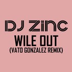 cover: Dj Zinc|Ms. Dynamite - Wile Out