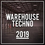 cover: Various - Warehouse Techno 2019