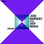 cover: Jose Marquez|Sidy Maiga - Ankabe