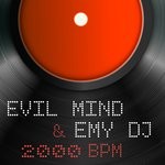 cover: EMY DJ|Evil Mind - 2000 BMP