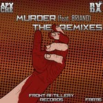 cover: Apache & Rada|Briano - Murder (Remixes)