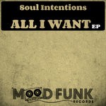 cover: Soul Intentions - All I Want EP