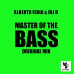 cover: Alberto Feria|Oli B - The Master Of The Bass